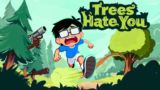 Trees Hate You retro pixel art survival game with a pixelated lumberjack character fighting off aggressive moving cartoon trees with an axe