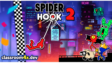 Spider Hook 2 swinging action platformer with web-slinging movement, challenging obstacles, fast reflex gameplay, and stickman-style adventure levels.