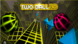 Two Ball 3D gameplay showing a fast-rolling ball moving through a complex 3D neon-style tunnel obstacle course on classroom80x.com